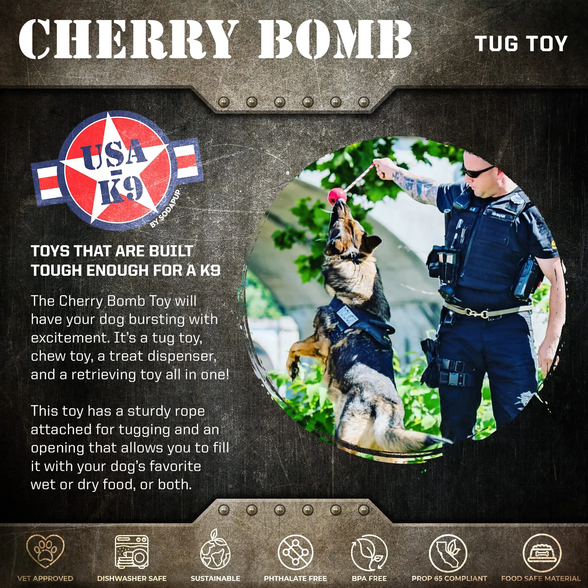 USA-K9 Cherry Bomb Durable Rubber Chew Toy, Treat Dispenser, Reward Toy, Tug Toy, and Retrieving Toy